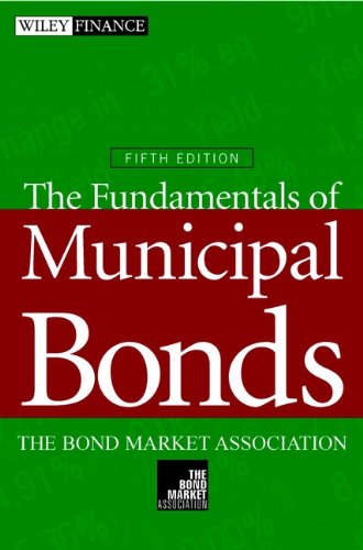 The Fundamentals of Municipal Bonds