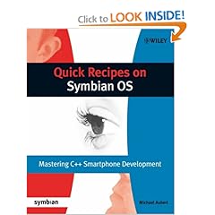 Quick Recipes on Symbian OS: Mastering C   Smartphone Development (Symbian Press)