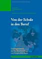 Von der Schule in den Beruf