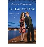 Produkt-Bild: (IT HAD TO BE YOU) BY Thompson, Janice(Author)Paperback May-2010