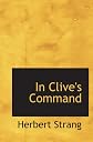 In Clive's Command (a Story of the Fight for India)