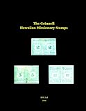 The investigation of the Grinnell Hawaiian missionaries by the Expert Committee of the Royal Philatelic Society London