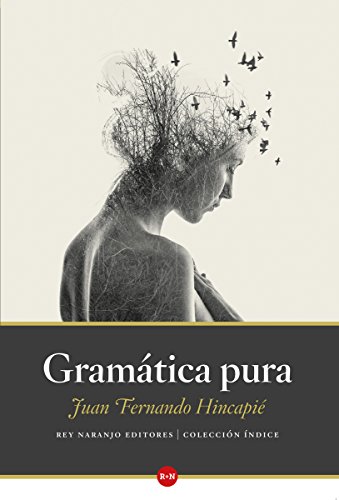 Gramática pura (Índice) (Spanish Edition)