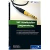 SAP-Schnittstellenprogrammierung (SAP PRESS)