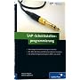 SAP-Schnittstellenprogrammierung (SAP PRESS)