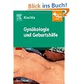 Gyn�kologie und Geburtshilfe: mit Zugang zum Elsevier-Portal