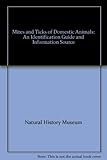 Mites and ticks of domestic animals : an identification guide and information source