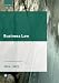 Business Law 2012-2013 (Legal Practice Course Guide)