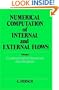Numerical Computation of Internal and External Flows. Volume 1: Fundamentals of Numerical Discretization (Wiley Series in Numerical Methods in Engineering)