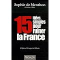 15 id�es simples pour ruiner la France