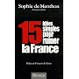 15 id�es simples pour ruiner la France