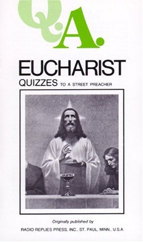 Eucharist Quizzes