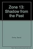 The shadow from the past