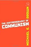 The historiography of communism