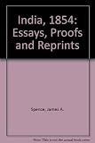 The identification of the essays, proofs & reprints of the 1854 issue of India