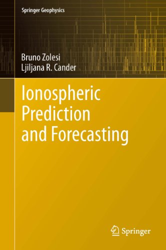 Ionospheric Prediction and Forecasting (Springer Geophysics)