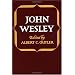John Wesley (Library of Protestant Thought)