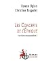 Les concepts de l'�thique : Faut-il �tre cons�quentialiste ?