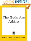 The Gods Are Athirst