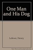 One man and his dog : ancient Eastern myths and legends