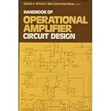 Handbook of operational amplifier circuit design