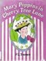 Mary Poppins in Cherry Tree Lane