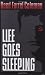 Life Goes Sleeping