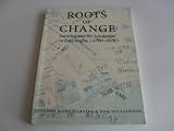 Roots of change : farming and the landscape in East Anglia, c.1700-1870