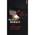 La domination du monde