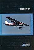 The Cessna 150 : a pilot's guide