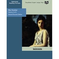 Max Havelaar: Or the Coffee Auctions of the Dutch Trade Company: Easyread Super Large 24pt Edition