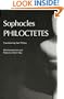 Philoctetes (Greek Tragedy in New Translations)