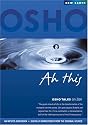 Ah This: Osho Talks on Zen [MP3 AUDIOBOOK]