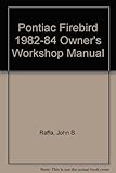 Pontiac Firebird owners workshop manual