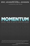 Momentum: What God Starts, Never Ends