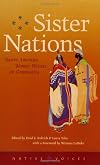 Sister Nations: Native American Women Writers On Community (Native Voices)