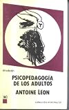 Psicopedagogía de los adultos (Colección Mínima, Volumen 59)