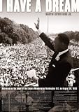 Martin Luther King Full Speech Iconic Paper Poster Measures 34 x 24 inches (86.5 x 61 cm)