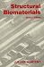 Structural Biomaterials: (Revised Edition)
