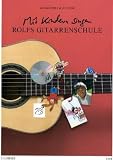 Produkt-Bild: Rolfs Gitarrenschule: Mit Kindern singen. Ein Lehrwerk f&uuml;r Erwachsene