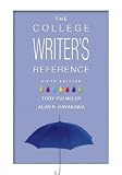 College Writers Reference, The (Tabbed Version) (with MyCompLab NEW with E-Book Student Access Code Card) (5th Edition)