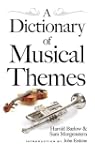 A Dictionary of Musical Themes