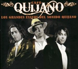 Cafe Quijano - Los Grandes Exitos Del Sonido Quijano - Zortam Music