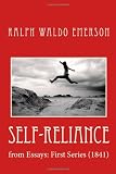 Self-Reliance: from Essays: First Series (1841)