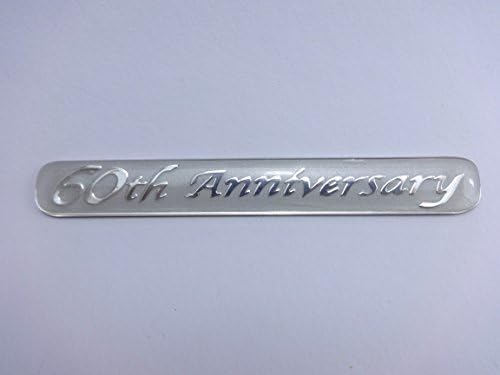 60th Anniversary Emblem Badge Car Accessories with Chrome effect and 3M adhesive