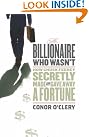 The Billionaire Who...