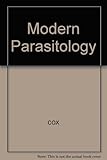 Modern parasitology : a textbook of parasitology