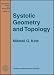 Book Systolic Geometry and Topology (Mathematical Surveys and Monographs)