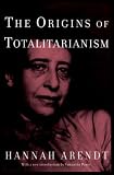 The Origins of Totalitarianism: Introduction by Samantha Power Hannah Arendt