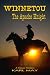 Winnetou - The Apache Knight (Classic Westerns Series) (Classic Westerns Series)